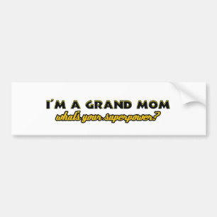Grandmom designs bumper sticker