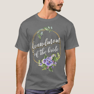 Grandmom Of The Bride Wedding Bridal Shower Grandm T-Shirt