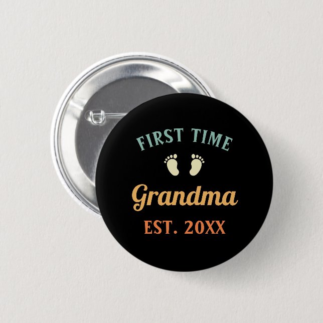 Grandmother Abuela Nonna Grammy First Time Grandma 6 Cm Round Badge (Front & Back)