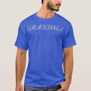 Grandmother Grammy Grandma Simple Mother's Day Cel T-Shirt