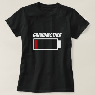 Grandmother Low Battery Power Energy Humour T-Shirt