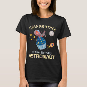 Grandmother Of The Birthday Astronaut Family Match T-Shirt