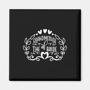 Grandmother Of The Bride Tees Wedding Anniversary Magnet