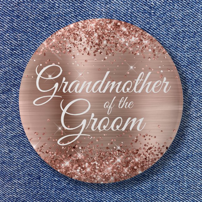 Grandmother of the Groom Glittery Rose Gold Foil 6 Cm Round Badge (Grandmother of the Groom Glittery Rose Gold Foil Button)
