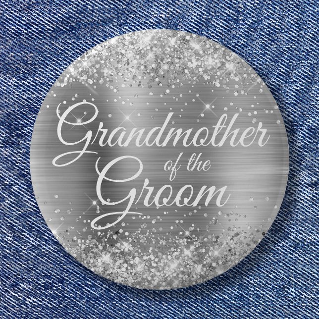 Grandmother of the Groom Glittery Silver Foil 6 Cm Round Badge (Grandmother of the Groom Glittery Silver Foil Button)
