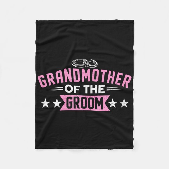 Grandmother Of The Groom Matching Bachelorette Par Fleece Blanket (Front)