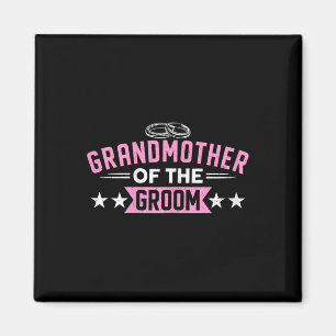 Grandmother Of The Groom Matching Bachelorette Par Magnet