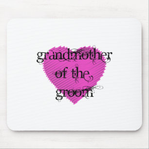 Grandmother of the Groom Mouse Pad