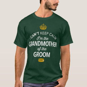 Grandmother Of The Groom Present Funny Gift For We T-Shirt
