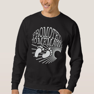 Grandmother Promoted To Memaw Pregnancy Announceme Sweatshirt