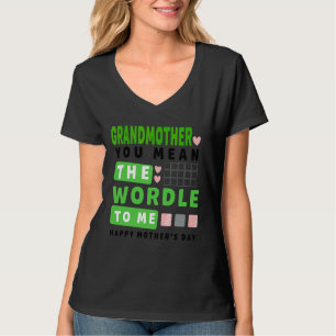 Grandmother You Mean The World To Me Happy Mother' T-Shirt