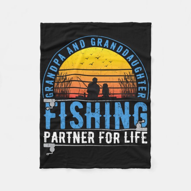 Grandpa And Granddaughter Fishing Buddies For Life Fleece Blanket (Front)