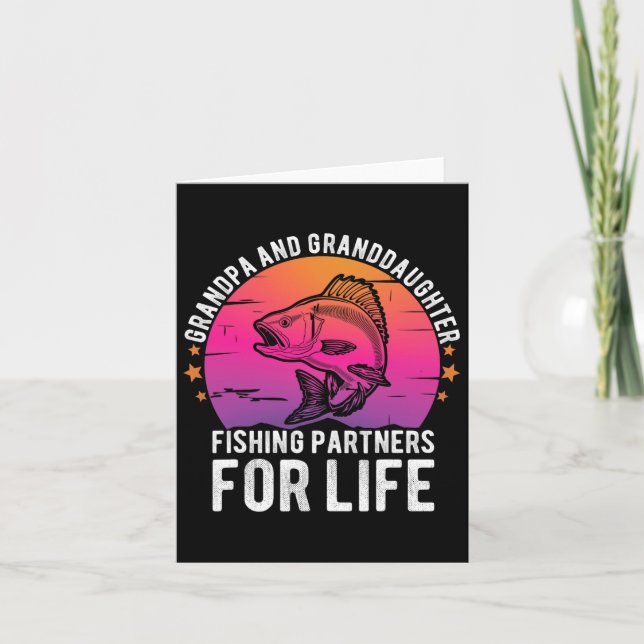 Grandpa And Granddaughter Fishing Partners For Lif Card (Front)