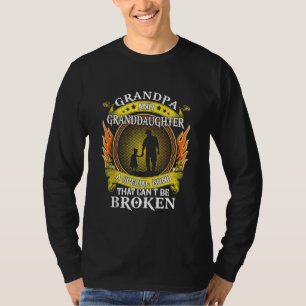 Grandpa And Granddaughter Special Bond That Can't  T-Shirt