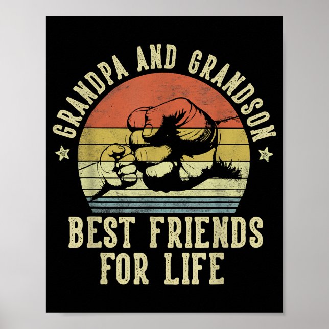 Grandpa and Grandson Best Friends for Life Funny G Poster (Front)