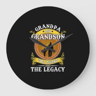 Grandpa And Grandson The Legend And The Legacy Large Clock