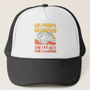 Grandpa And Grandson The Legend And The Legacy Trucker Hat