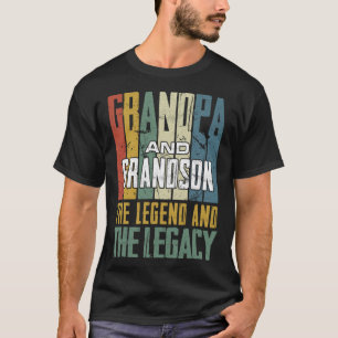 Grandpa And Grandson The Legend And The Legacy Vin T-Shirt