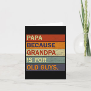 Grandpa Art For Men Grandfather Papa Parent Father Card