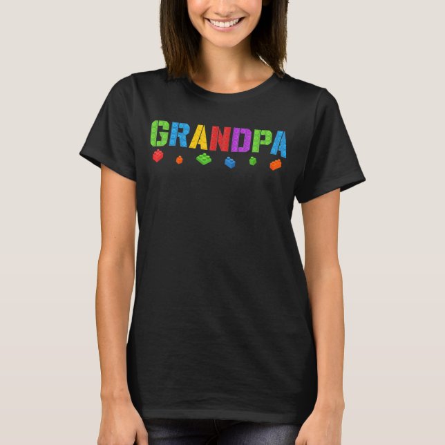 Grandpa   Blocks Master Builder Brick Builder Birt T-Shirt (Front)