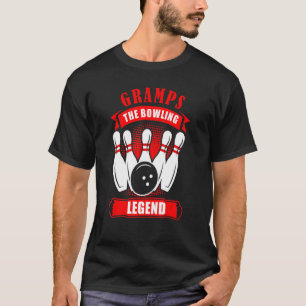 Grandpa Bowler Ten Pin GRAMPS Legend Bowling T-Shirt
