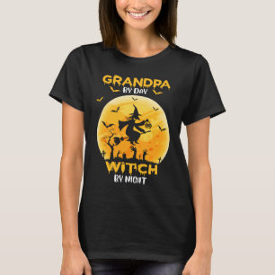 Grandpa By Day Witch By Night   Halloween Costume T-Shirt