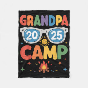 Grandpa Camp 2025 Family Vacation Summer Camping C Fleece Blanket