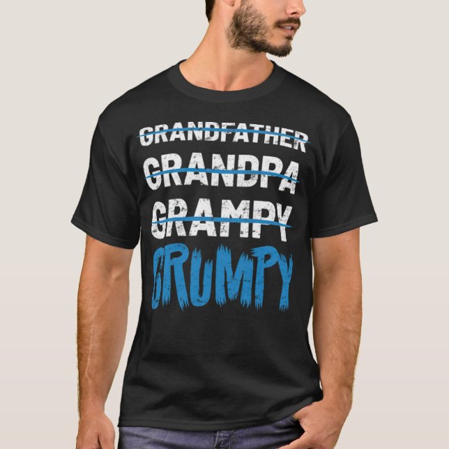 Grandpa comical joke fun  T-Shirt (Front)