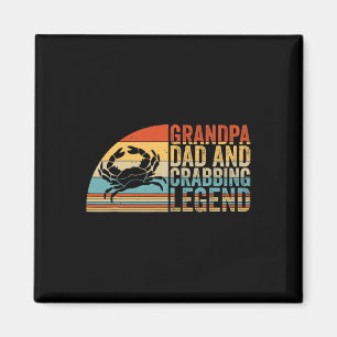 Grandpa Dad And Crabbing Legend Magnet