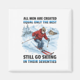 Grandpa Dad Still Go Skiing In Their Seventies Old Magnet