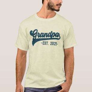 Grandpa Est 2025 Grandpa To Be, New Grandpa 2025 T-Shirt