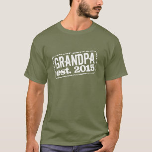 Grandpa established 2015 t shirts   Customisable
