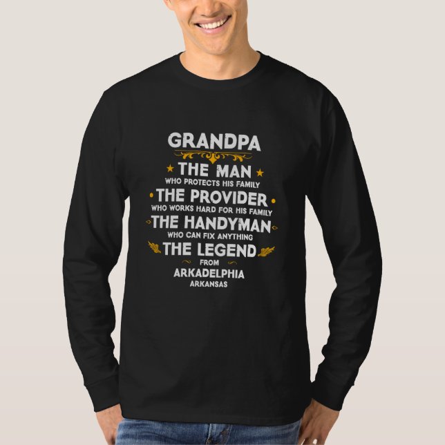 Grandpa family Quote USA City Arkadelphia Arkansas T-Shirt (Front)