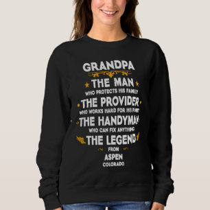 Grandpa family Quote USA City Aspen Colorado Sweatshirt