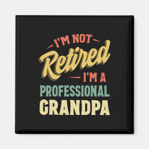 Grandpa For Men Funny Fathers Day Retired Grandpa  Magnet