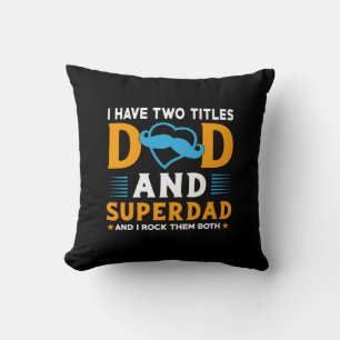 Grandpa Gift Dad And Super Dad Cushion