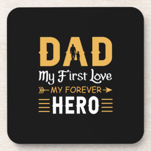 Grandpa Gift Dad My Forever Hero Coaster