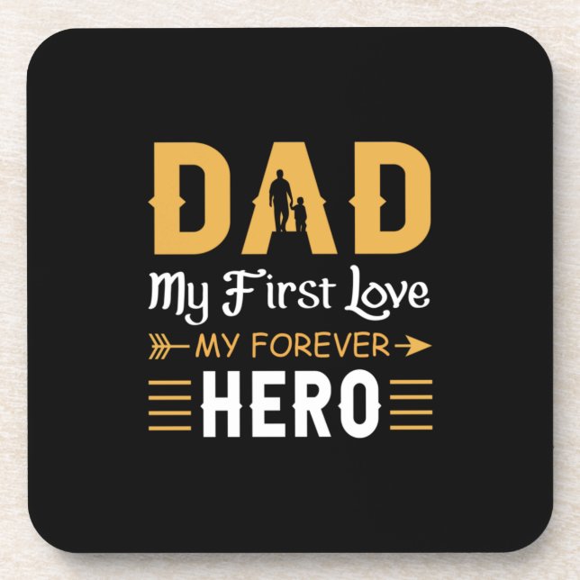 Grandpa Gift | Dad My Forever Hero Coaster (Front)