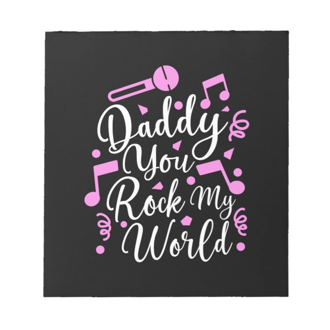 Grandpa Gift | Daddy You Rock My World Notepad (Front)