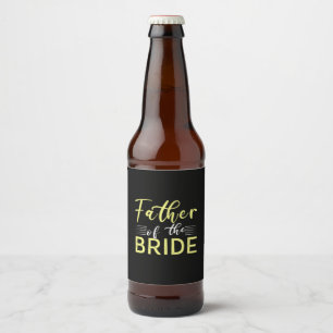Grandpa Gift   Father Of The Bride Beer Bottle Label