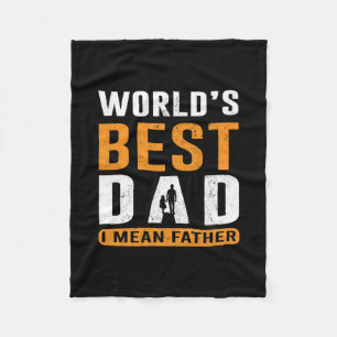 Grandpa Gift   I Mean Father Fleece Blanket