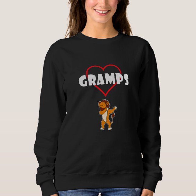Grandpa Gramps Love Retired Senior Retirement Gran Sweatshirt (Front)