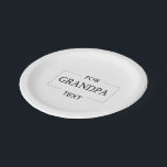 Grandpa Grandfather Birthday Personalised Gift  Paper Plate<br><div class="desc">You can customise it with your photo,  logo or with your text.  You can place them as you like on the customisation page. Modern,  unique,  simple,  or personal,  it's your choice.</div>