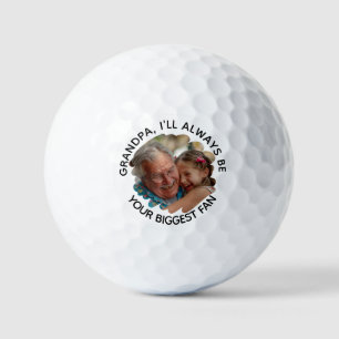 Grandpa I’ll Always Be Your Biggest Fan – Photo Golf Balls
