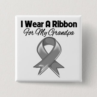 Grandpa - I Wear A Grey Ribbon 15 Cm Square Badge