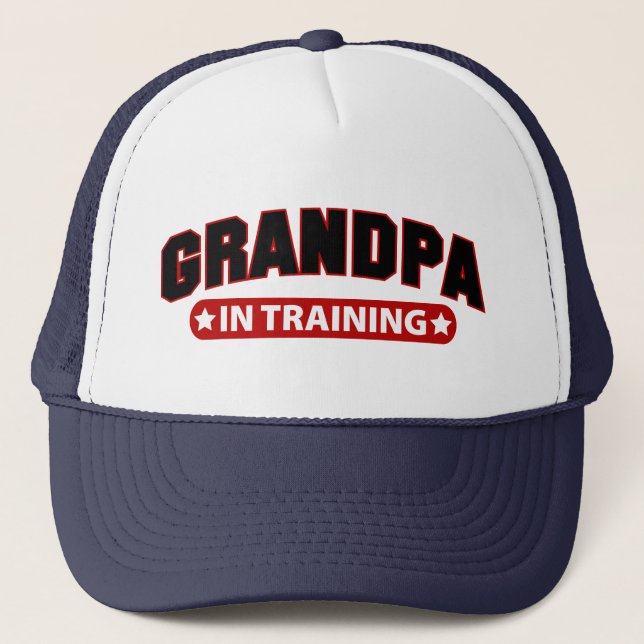 Grandpa In Training Trucker Hat (Front)