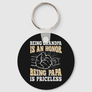 Grandpa Is An Honour Being Papa Is Priceless Dad F Key Ring