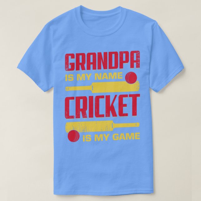 Grandpa Is My Name Cricket Is My Game  T-Shirt (Design Front)