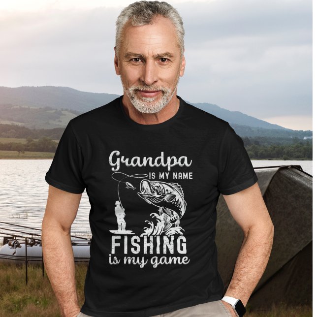 Grandpa is my Name Fishing is my name, Fun Fishing T-Shirt (Creator Uploaded)