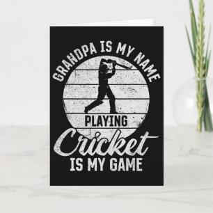 Grandpa Is My Name Playing Cricket Is My Game 1  Card